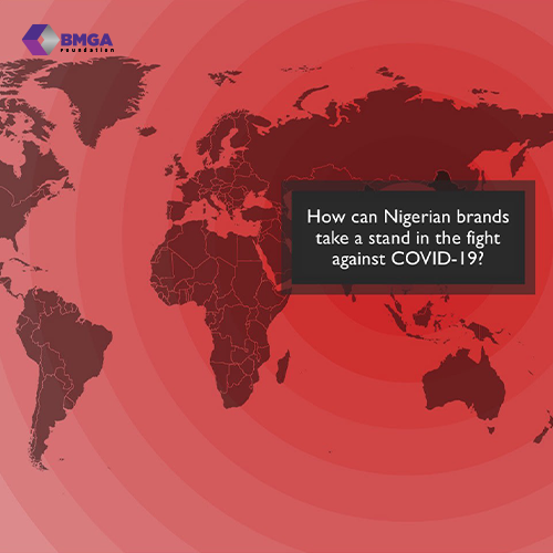 How can Nigerian brands take a stand in the fight against COVID-19?